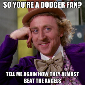 So You're A Dodger Fan? Tell Me Again How They Almost Beat The Angels