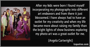 More Angela Cartwright Quotes