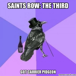 saints row pidgeon Feb 18 17:41 UTC 2012
