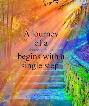 Daily, A journey of a thousand miles begins with a single step: Quote ...