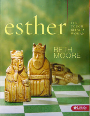 Quotes from Beth Moore's study on Esther