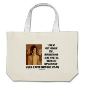 Jackie Kennedy Portrait Comparatively Sane Quote Bag