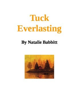 Tuck Everlasting Study Guide