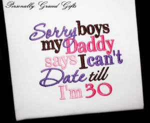 ... 30 Custom Embroidered Saying Girls Shirt or Bodysuit for Daddy's