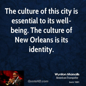 the culture of this city is essential to its well being the culture of ...