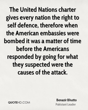 The United Nations charter gives every nation the right to self ...