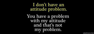 ... upload your cover install this cover attitude problem facebook cover