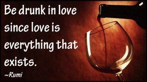 Drunk in Love Quotes