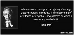 Quote Whereas Moral Courage