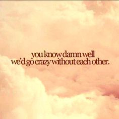 feel!!! I know I would be broken, lost, empty, hollow, and dead inside ...