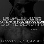 lil wayne, quotes, sayings, you deserve the best, for girl lil wayne ...