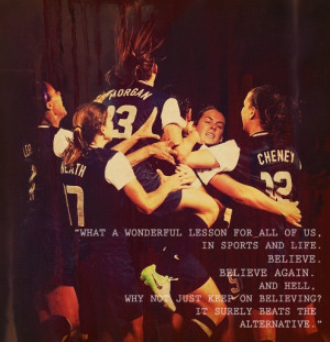 true... well said Julie Foudy. Soccer 3, Beautiful Games, Uswnt Quotes ...