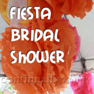 We had fun doing a Mexican Fiesta Themed Bridal Shower. Here are some ...
