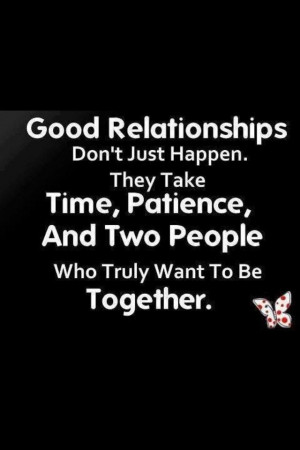 Good Relationships is a work in progress!