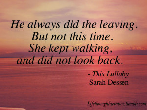 tags this lullaby sarah dessen quotes literature novel teen young ...