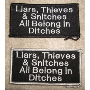 Liars Thieves and Snitches 2x4 Patch