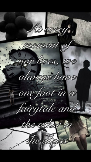 Fairytale abyss surreal quote