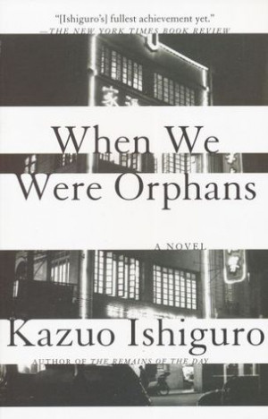 Start by marking “When We Were Orphans” as Want to Read: