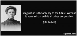 quote imagination is the only key to the future without it none exists