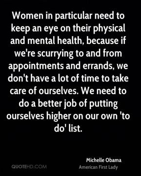 Michelle Obama - Women in particular need to keep an eye on their ...