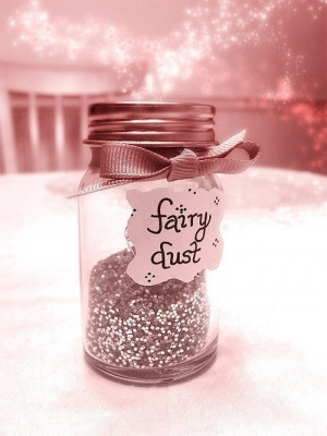 Fairies fairy dust