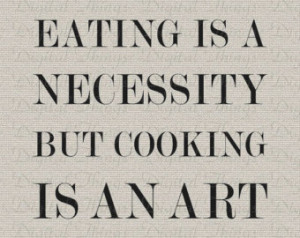 Food Art Quote Kitchen Decor Art Wo rd Art Cooking Quote Printable ...