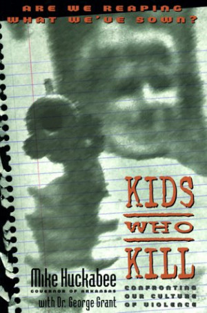 ... quotes from Kids Who Kill: Confronting Our Culture of Violence 1998