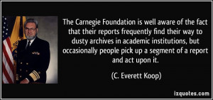 The Carnegie Foundation is well aware of the fact that their reports ...