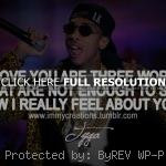 ... sayings, i do not love you rapper, tyga, quotes, sayings, i love you