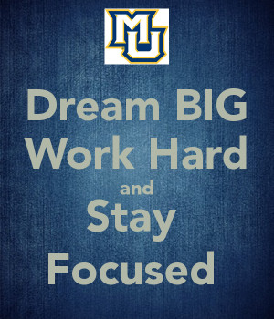 Dream Quote Big Work Hard Stay Focused And Surround