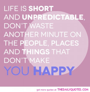 life-is-short-and-unpredictable-quotes-sayings-pictures.jpg