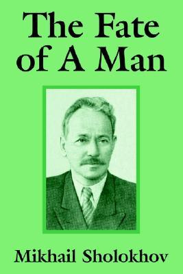 Start by marking “The Fate of a Man” as Want to Read: