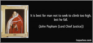 John Popham (Lord Chief Justice) Quote