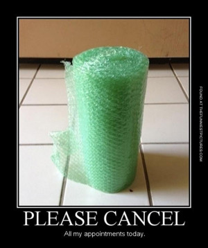 When i see Bubble Wrap