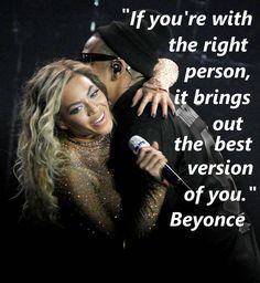 Beyonce & Jay Z quote about love More