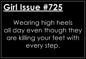 So stylish yet so uncomfortable.