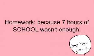 hours, enough, homework, quotes, school, teen post, teen postfact