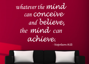 Napoleon Hill Whatever the mind...Wall Decal Quotes