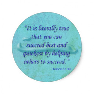 Helping Others Succeed Quote Round Stickers