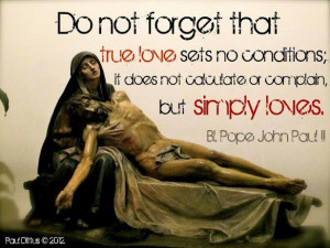 Pope John Paul II, inspiring quotes.