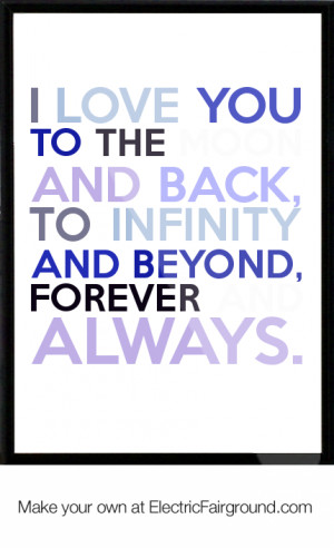 Love You Infinity and Beyond Quotes