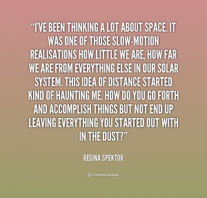 quote-Regina-Spektor-ive-been-thinking-a-lot-about-space-233685.png