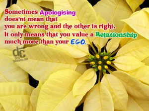 ... That You Value a Relationship Much More Then Your Ego ~ Apology Quotes