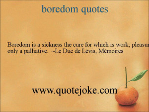 Boredom Quotes Pictures Graphics Images Page