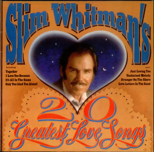 Slim Whitman 20 Greatest Love Songs UK LP RECORD UAG30270