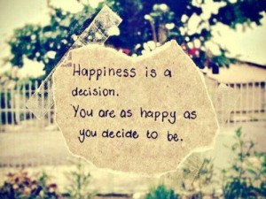choose to be happy | Tumblr