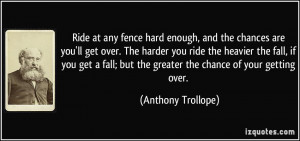 Ride at any fence hard enough, and the chances are you'll get over ...