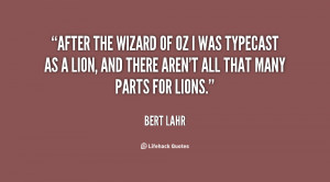 quote-Bert-Lahr-after-the-wizard-of-oz-i-was-22983.png