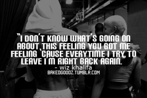 don't know what's going on about this feeling, you got me feeling ...