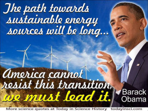 Renewable energy quote Barack Obama “path to sustainable energy ...